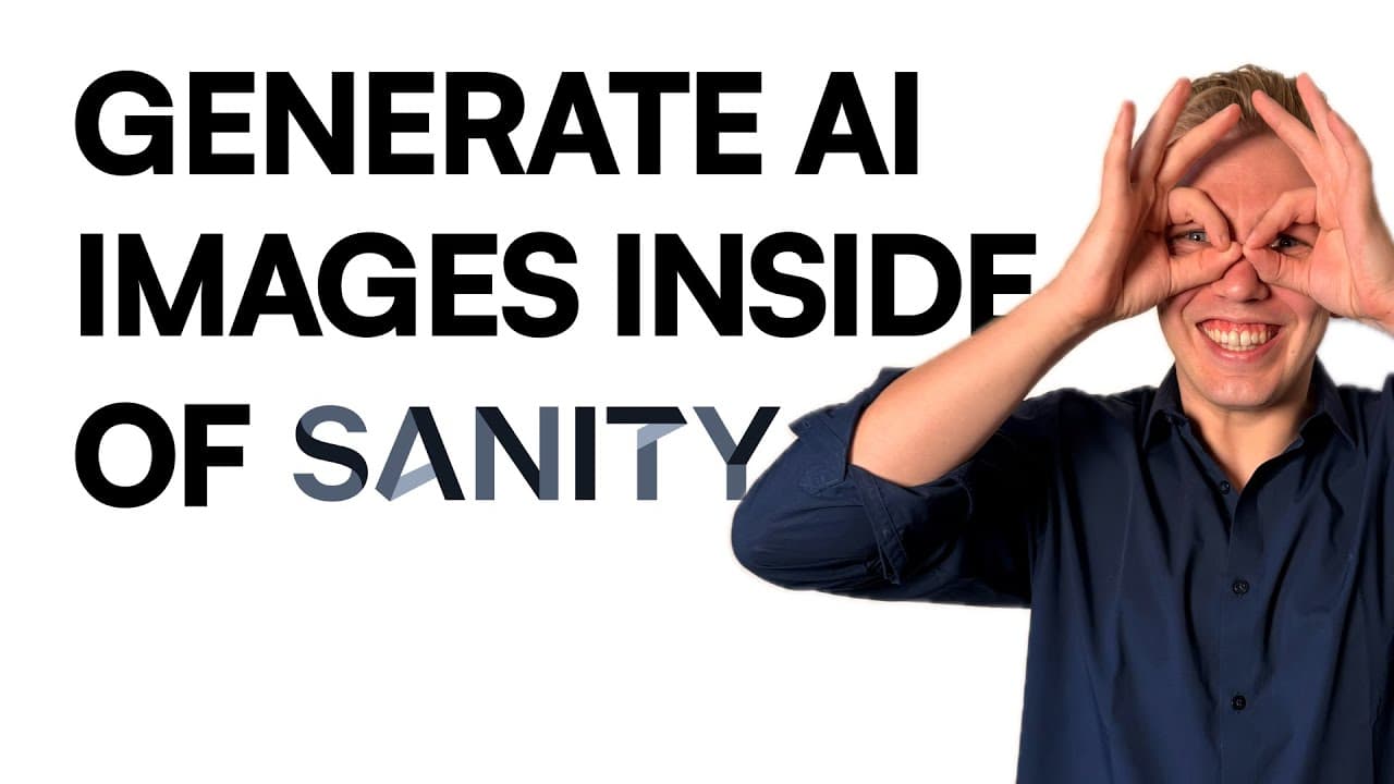 Generating AI images inside of Sanity CMS