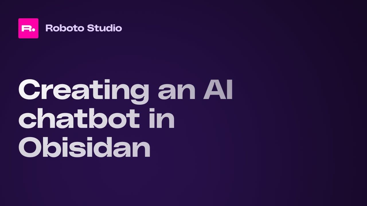 Creating an AI Chatbot in Obsidian